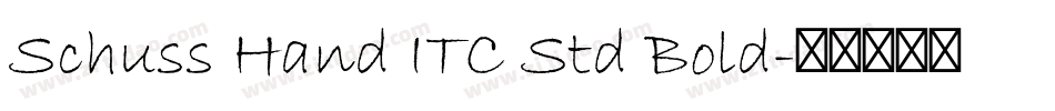 Schuss Hand ITC Std Bold字体转换